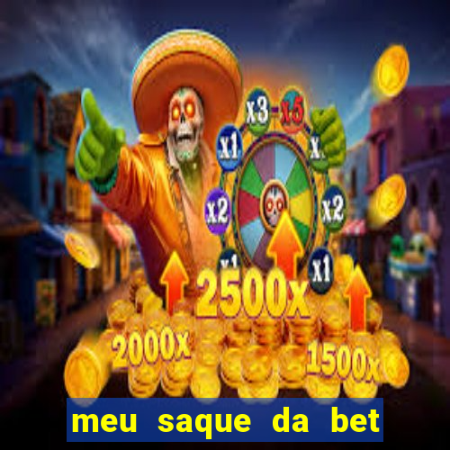 meu saque da bet nao caiu